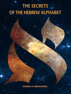cover image of The Secrets of the Hebrew Alphabet